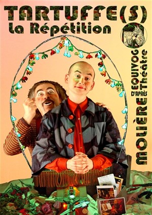 Affiche de Tartuffe(s) la répétition