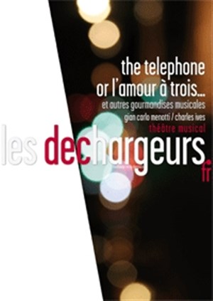 Affiche de The Telephone or l'amour à trois... et autres gourmandises musicales douces-amères