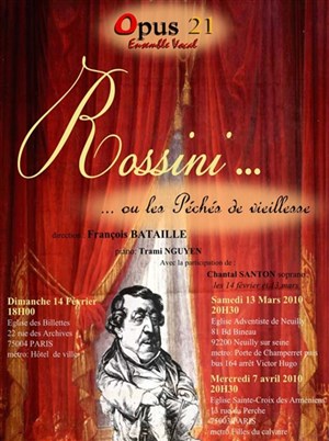 Affiche de Rossini ... ou les péchés de vieillesse | Eglise Adventiste de Neuilly sur Seine