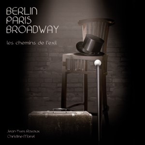 Affiche de Berlin-Paris-Broadway : les chemins de l'exil
