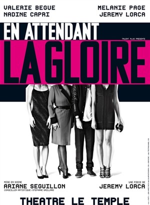 Affiche de En attendant la Gloire | avec Valérie Begue