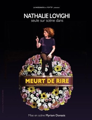 Affiche de Nathalie Lovighi dans Meurt de rire