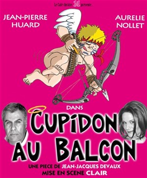 Affiche de Cupidon au balcon | Le 11