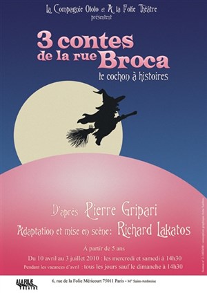 Affiche de Trois contes de la rue Broca... le cochon à histoires