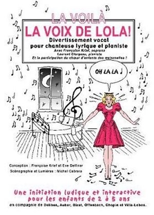 Affiche de La voilà la voix de Lola