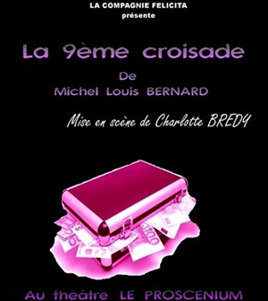 Affiche de La 9ème Croisade