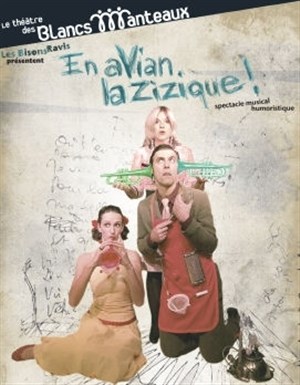 Affiche de En aVian la zizique