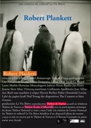 Affiche de Robert Plankett | Théâtre Studio d'Alfortville
