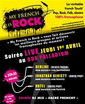 Affiche de Soirée My French is rock | Le Bus Palladium