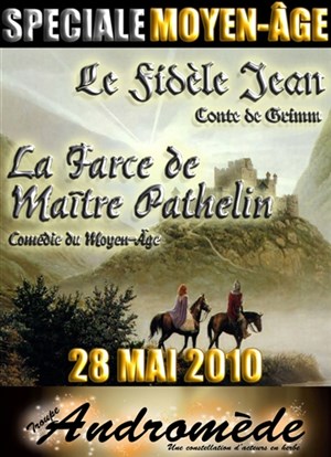 Affiche de Théâtre Médiéval : Le fidèle Jean - La farce de Maître Pathelin