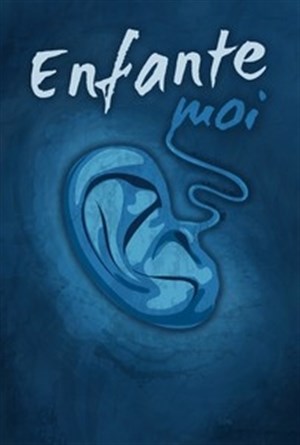Affiche de Enfante moi