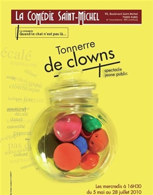 Affiche de Tonnerre de clowns | la comédie saint michel