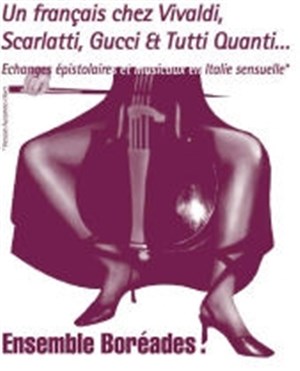 Affiche de Un français chez Vivaldi, Scarlatti, Gucci et Tutti Quanti...