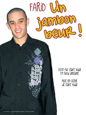Affiche de Farid Amziane dans Un Jambon Beur !