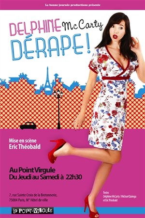 Affiche de Delphine Mc Carty dans  Delphine Mc Carty dérape