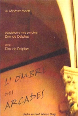 Affiche de L'ombre des Arcades
