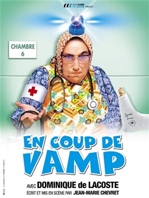 Affiche de Dominique de Lacoste dans En Coup de Vamp