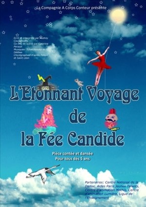 Affiche de L'étonnant voyage de la Fée Candide | Théâtre akteon