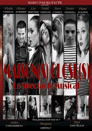 Affiche de Maison(s) close(s) , Le spectacle musical | Comédie Nation