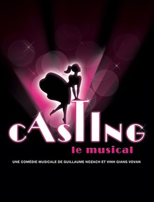 Affiche de Casting Le Musical