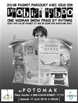 Affiche de Sylvie Pagnot dans Phobies Hebdo