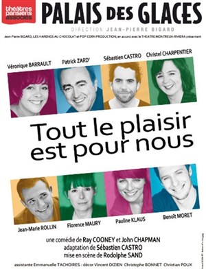 Affiche de Tout le plaisir est pour nous