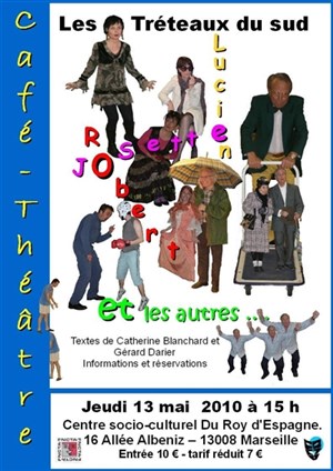Affiche de Josette, Lucien, Robert et les autres...