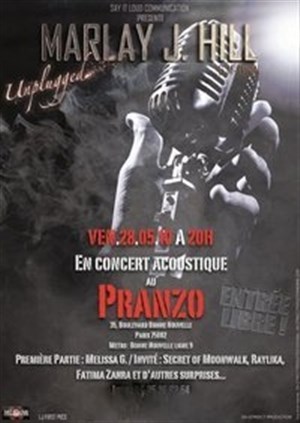 Affiche de Marlay J. Hill en concert unplugged Au Pranzo