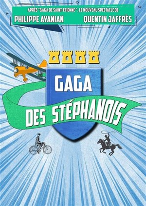 Affiche de Gaga des Stéphanois