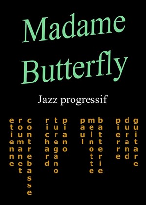 Affiche de Madame butterfly - A la conquête de l'espace