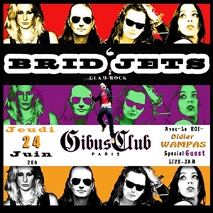 Affiche de Les Brid'jets - special guest Didier Wampas