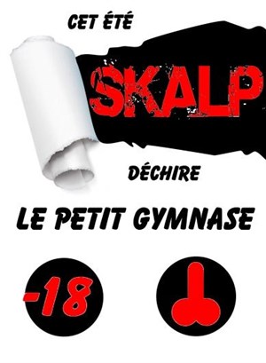 Affiche de Skalp dans One skalp show summer tour 2007