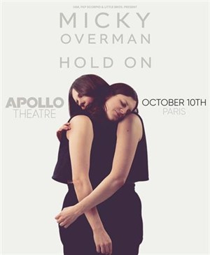Affiche de Micky Overman dans Hold On