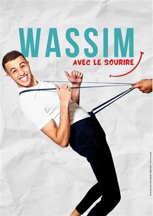 Affiche de Wassim avec le sourire