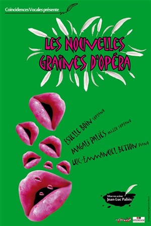 Affiche de Les Nouvelles Graines d'Opéra