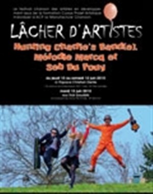 Affiche de Lâcher d'Artistes