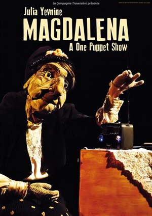 Affiche de Julia Yevnine dans Magdalena - A one-puppet-show