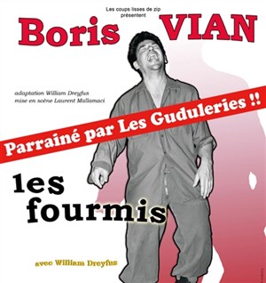 Affiche de Les Fourmis de Boris Vian par William Dreyfus