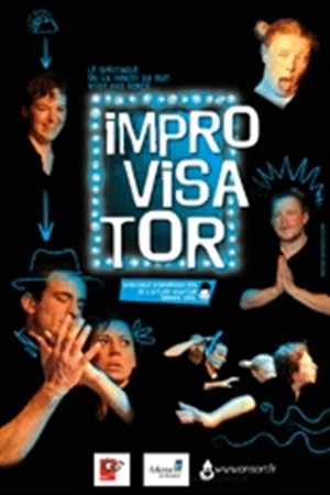 Affiche de Improvisa'tor Mission impro'ssible