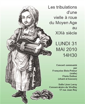 Affiche de Les tribulations d'une vielle à roue du Moyen Age au XIX° siècle
