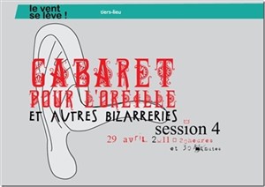 Affiche de Cabaret pour l'Oreille et autres bizarreries