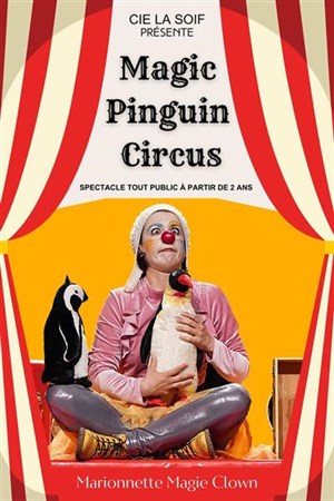 Affiche de Magic Pinguin Circus