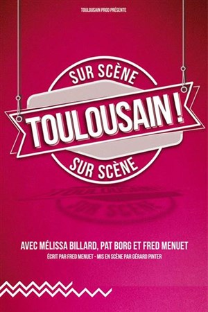 Affiche de Toulousain !