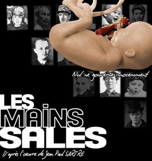 Affiche de Les mains sales, d'après l'oeuvre de Jean-Paul Sartre