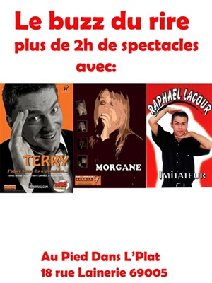 Affiche de Le buzz du rire 2 avec Terry, Raphael Lacour et Morgane