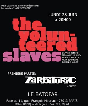 Affiche de The Volunteered Slave + Zarbituric