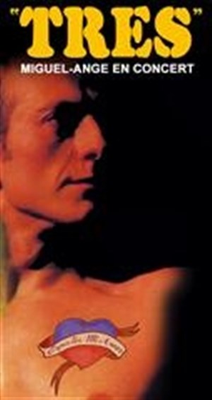 Affiche de Miguel-Ange dans Tres   | avant-première