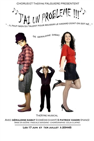 Affiche de J'ai un probleme