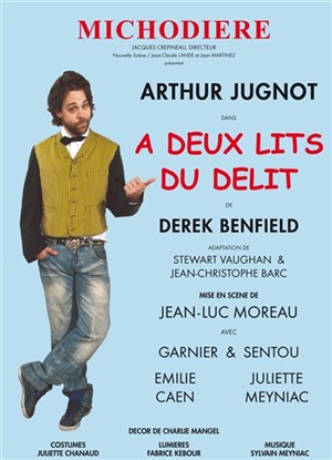 Affiche de A deux lits du délit | avec Arthur Jugnot