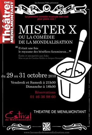 Affiche de Mister X ou la Comédie de la Mondialisation